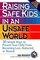 Raising Safe Kids in an Unsafe World: 30 Simple Ways to Prevent Your Child from Being Lost, Abducted, or Abused