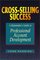 Cross-Selling Success: A Rainmaker's Guide to Professional Account Development