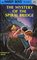 Mystery of the Spiral Bridge (Hardy Boys 45)