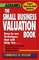 The Small Business Valuation Book (Adams Expert Advice for Small Business)