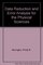 Data Reduction and Error Analysis for The Physical Sciences