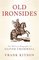 Old Ironsides: The Military Biography of Oliver Cromwell