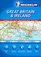 Michelin Great Britain  Ireland Tourist And Motoring Atlas (Michelin Tourist and Motoring Atlas : Great Britain  Ireland)