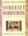 Somerset Homecoming: Recovering a Lost Heritage