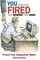 You Could Be Fired for Reading This Book: Protect Your Employment Rights
