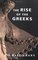Phoenix: The Rise of the Greeks (Phoenix Press)