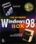 The Ultimate Windows 98 Box: Expert Guide to Windows 98 : Mastering Windows 98