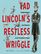 Tad Lincoln's Restless Wriggle: Pandemonium and Patience in the President's House