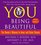You: Being Beautiful: The Owner's Manual to Inner and Outer Beauty (Audio CD) (Abridged)