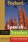 Fodor's Spanish for Travelers (Phrase Book) (Fodor's Languages for Travelers)