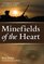 Minefields of the Heart: A Mother's Stories of a Son at War