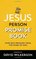 The Jesus Person Promise Book: Over 800 Promises from the Word of God