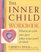 The Inner Child Workbook: What to Do with Your Past When It Just Won't Go Away