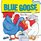 Blue Goose (Little Simon Classic Board Books)