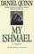 My Ishmael (Ishmael, Bk 3)