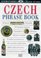 Czech Phrase Book (Eyewitness Travel Guides)