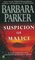 Suspicion of Malice (Gail Connor and Anthony Quintana, Bk 5)