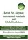 Lean Six Sigma: International Standards and Global Guidelines