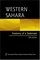 Western Sahara: Anatomy Of A Stalemate (International Peace Academy Occasional Paper Series.)