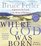 Where God Was Born: A Journey by Land to the Roots of Religion (Audio CD) (Abridged)