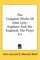 The Complete Works Of John Lyly: Euphues And His England; The Plays V2