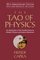 The Tao of Physics: An Exploration of the Parallels between Modern Physics and Eastern Mysticism