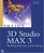 Inside 3D Studio MAX 3 Modeling, Materials, and Rendering