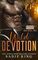 Wild Devotion: A Wounded Hero and Single Mom Romance (Wild Heart Mountain: Wild Rider's MC)