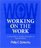 Working on the Work : An Action Plan for Teachers, Principals, and Superintendents (Jossey Bass Education Series)