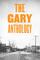 The Gary Anthology (Belt City Anthologies)