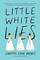 Little White Lies (Debutantes, 1)