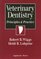 Veterinary Dentistry: Principles and Practice