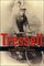 Tressell: The Real Story of 'The Ragged Trousered Philanthropists'