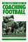 The Parent's Guide to Coaching Football (Betterway Coaching Kids Series)