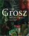 George Grosz: The Years in America, 1933-1958