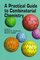 A Practical Guide to Combinatorial Chemistry (Acs Professional Reference Books)