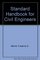 Standard Handbook for Civil Engineers