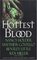 Hottest Blood: The Ultimate in Erotic Horror (Hot Blood, Bk 3)