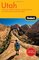 Fodor's Utah, 3rd Edition: With Zion, Bryce, Arches, Capitol Reef & Canyonlands National Parks (Fodor's Gold Guides)