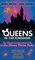 Queens in the Kingdom: The Ultimate Gay and Lesbian Guide to the Disney Theme Parks (Kings in the Kingdom)