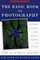 The Basic Book of Photography (Fourth Edition)