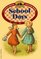 School Days (Little House Chapter Book, Bk 4)