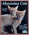 Abyssinian Cats: Everything about Acquisition, Care, Nutrition, Behavior, Health Care, and Breeding (Barron's Complete Pet Owner's Manuals)