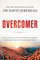 Overcomer: Finding New Strength in Claiming God?s Promises