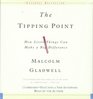 The Tipping Point: How Little Things Can Make a Big Difference (Audio CD) (Unabridged)