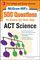 500 ACT Science Questions to Know by Test Day (McGraw-Hill's 500 Questions)