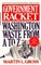The Government Racket : Washington Waste from A to Z