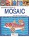 Beginner's Guide to Mosaic (Search Press Classics)