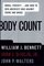 BODY COUNT : Moral Poverty...And How to Win America's War Against Crime and Drugs