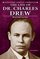The Life of Dr. Charles Drew: Blood Bank Innovator (Legendary African Americans)
